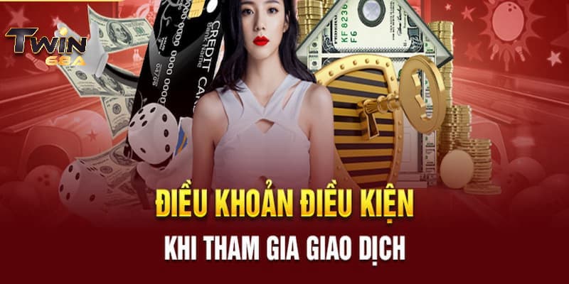 Quy định quan trọng về chính sách giao dịch tại TWIN68