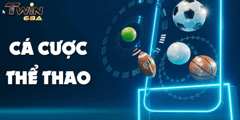 Một số thể loại cá cược phổ biến và ưa chuộng ở sảnh thể thao cổng game